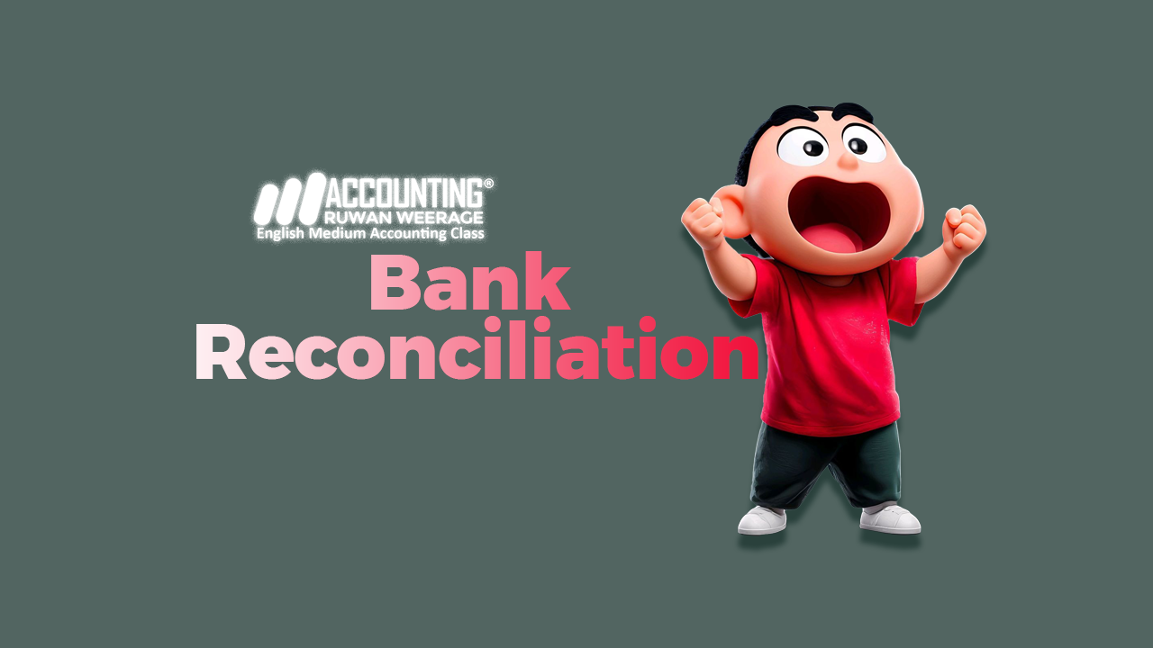 Bank Reconciliation